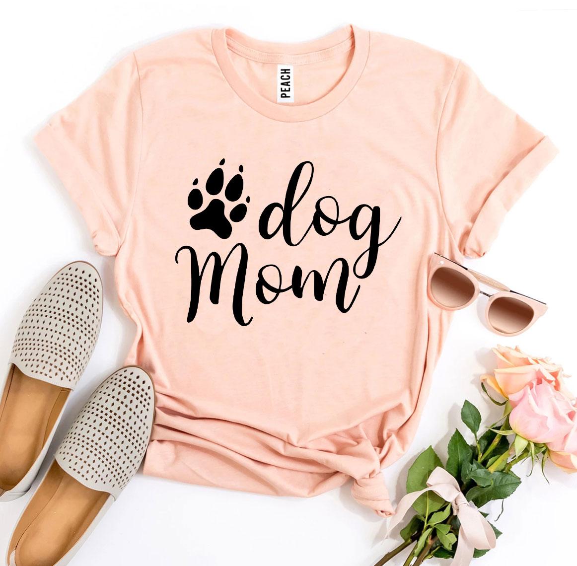 Dog Mom T-shirt